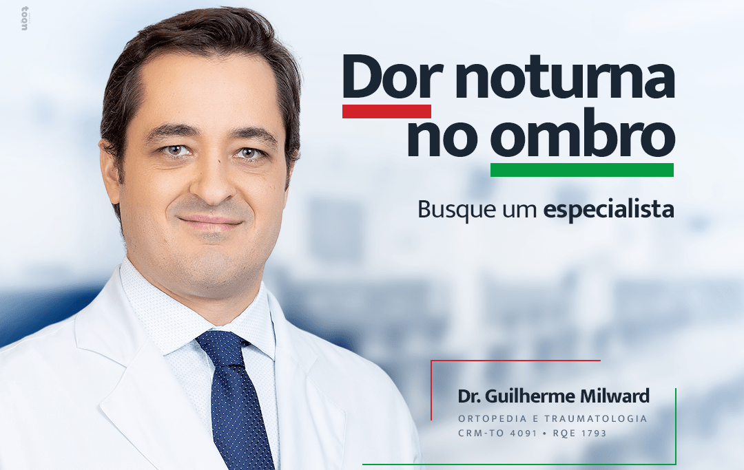 Dor noturna no ombro? Busque um especialista.